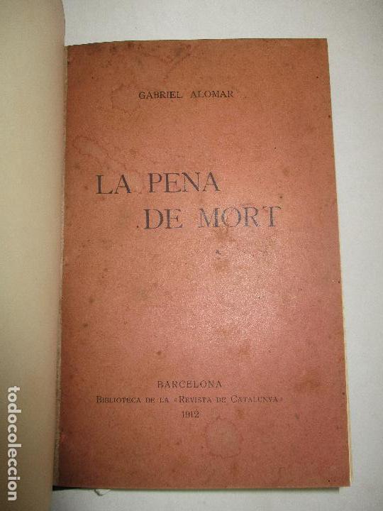 Libros antiguos: LA PENA DE MORT. - ALOMAR, Gabriel. 1912. - Foto 1