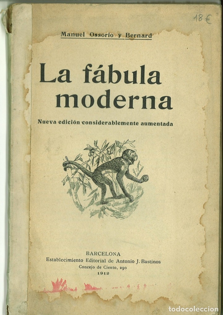 Libros antiguos: LA F&Aacute;BULA MODERNA. Manuel Ossorio y Bernard - Foto 1