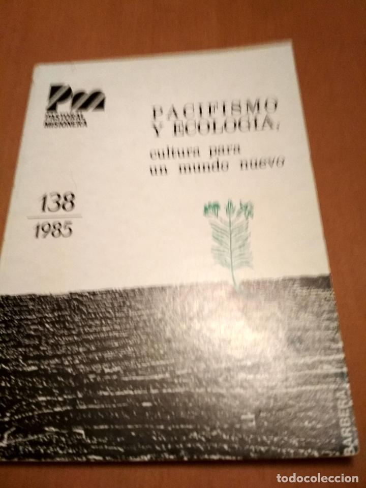 Libros antiguos: Pacifismo y ecolog&iacute;a - Foto 1