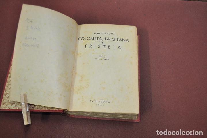 Libros antiguos: Colometa , la gitana tristeta - Emili Vilanova - ANO6 - Foto 2