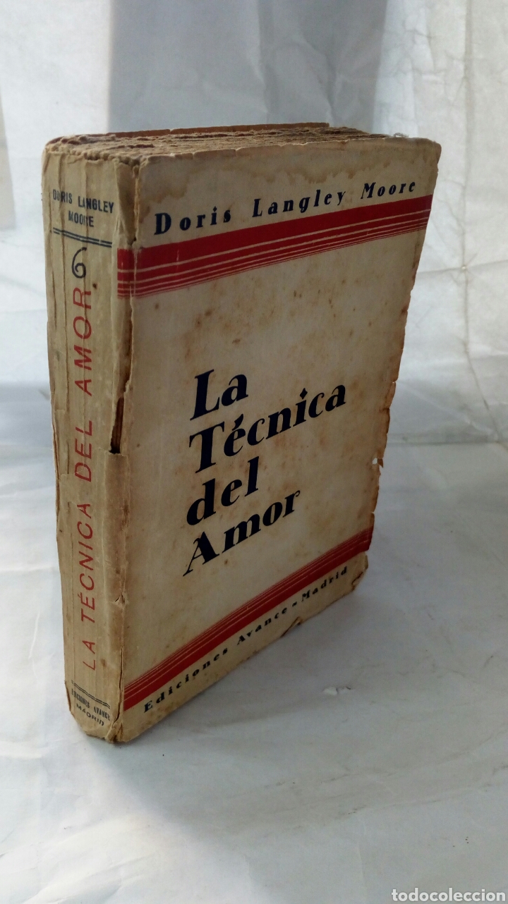 Libros antiguos: La T&eacute;cnica del Amor. Doris Langley Moore. - Foto 9