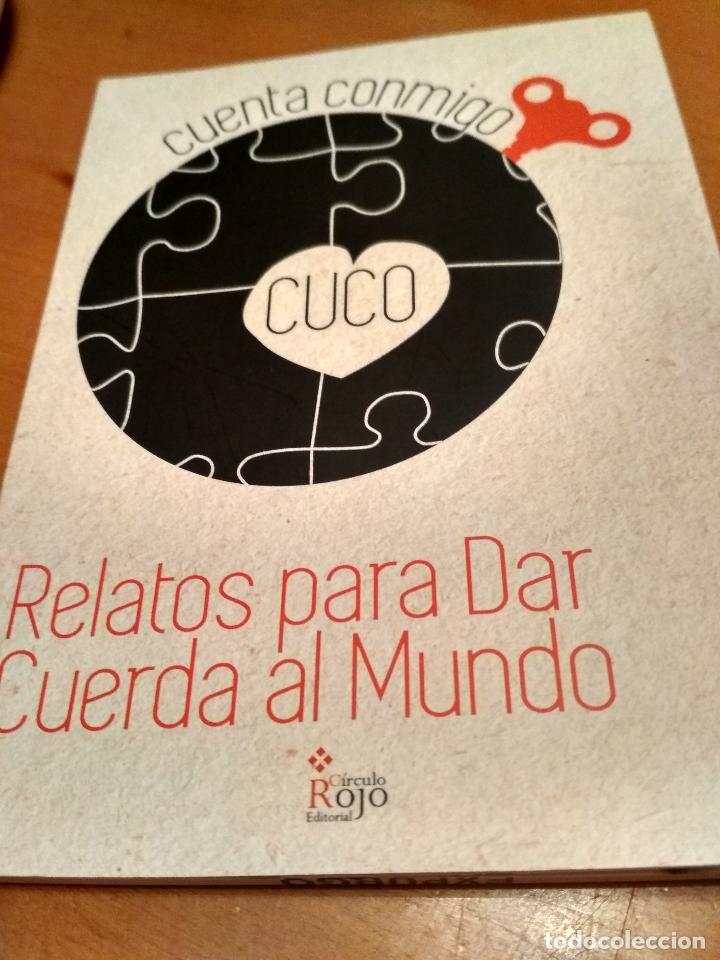 Antiquarische B&uuml;cher: Relatos para dar cuerda al mundo