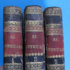 Libros antiguos: EL ANTICUARIO. WALTER SCOTT. 3 DE V TOMOS. IMPRENTA DE A. BEGNES Y COMP. 1834. 1ª EDICIÓN.. Lote 130231922