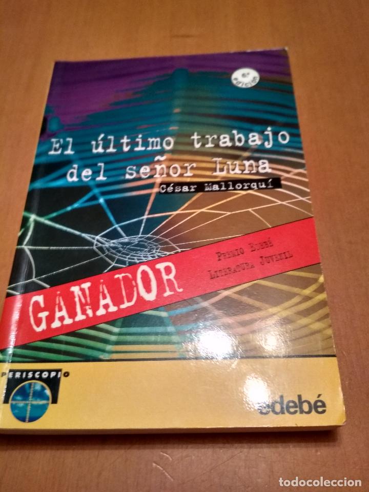 Libros antiguos: El &uacute;ltimo trabajo del se&ntilde;or luna - Foto 1