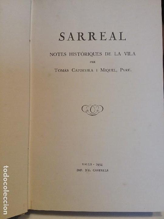 Libros antiguos: Sarreal Notes Hist&ograve;riques de la Vila - Foto 2