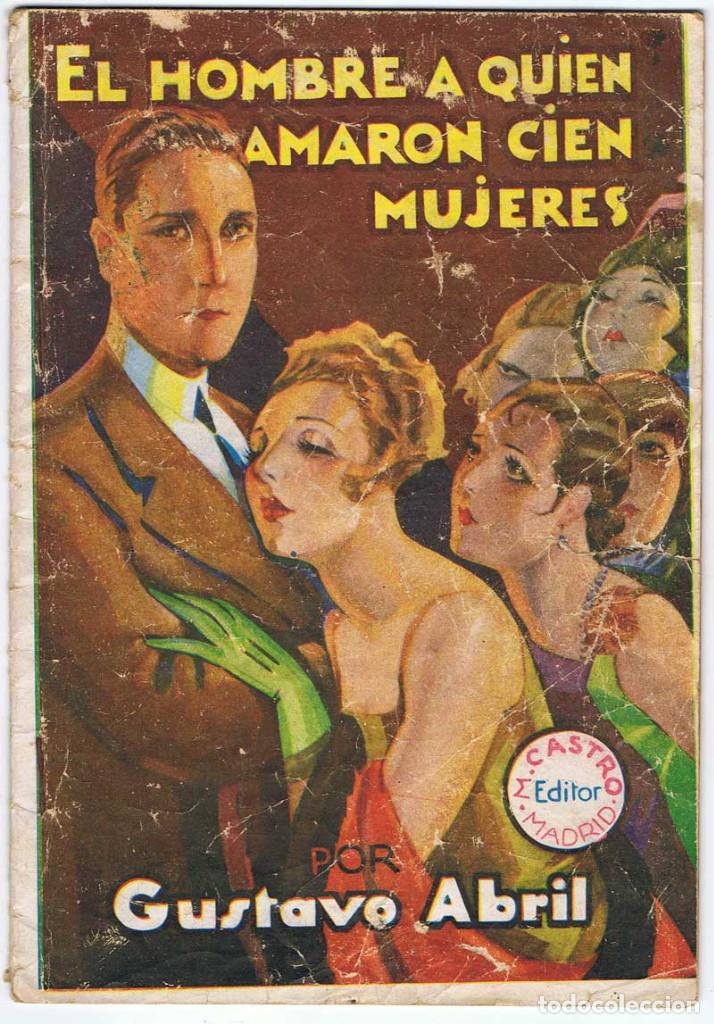Livres anciens: El hombre a qui&eacute;n amaron cien mujeres. Cuaderno 1 - Gustav Abril