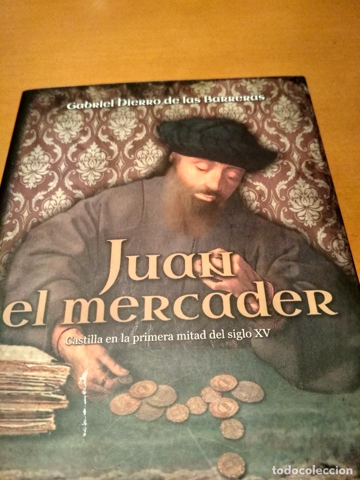 Libros antiguos: Juan el mercader - Foto 1