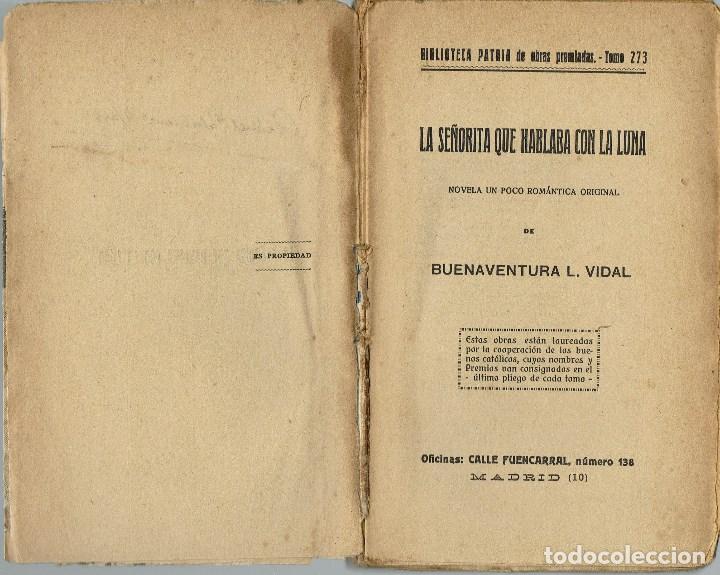 Libri antichi: LA SE&Ntilde;ORITA QUE HABLABA CON LA LUNA, POR BUENAVENTURA L. VIDAL. A&Ntilde;OS &iquest;20? (13.4)