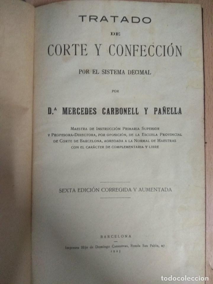 Libros antiguos: TRATADO DE CORTE Y CONFECCION. - CARBONELL ,  EDICI&Oacute;N 1923 - Foto 3