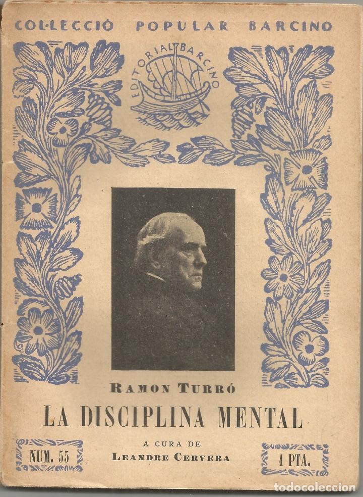 Libros antiguos: LA DISCIPLINA MENTAL - RAMON TURR&Oacute; - 1933 - Foto 1