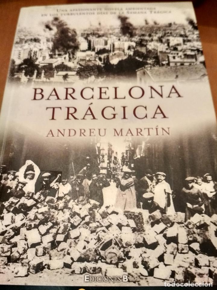 Libros antiguos: Barcelona tr&aacute;gica - Foto 1