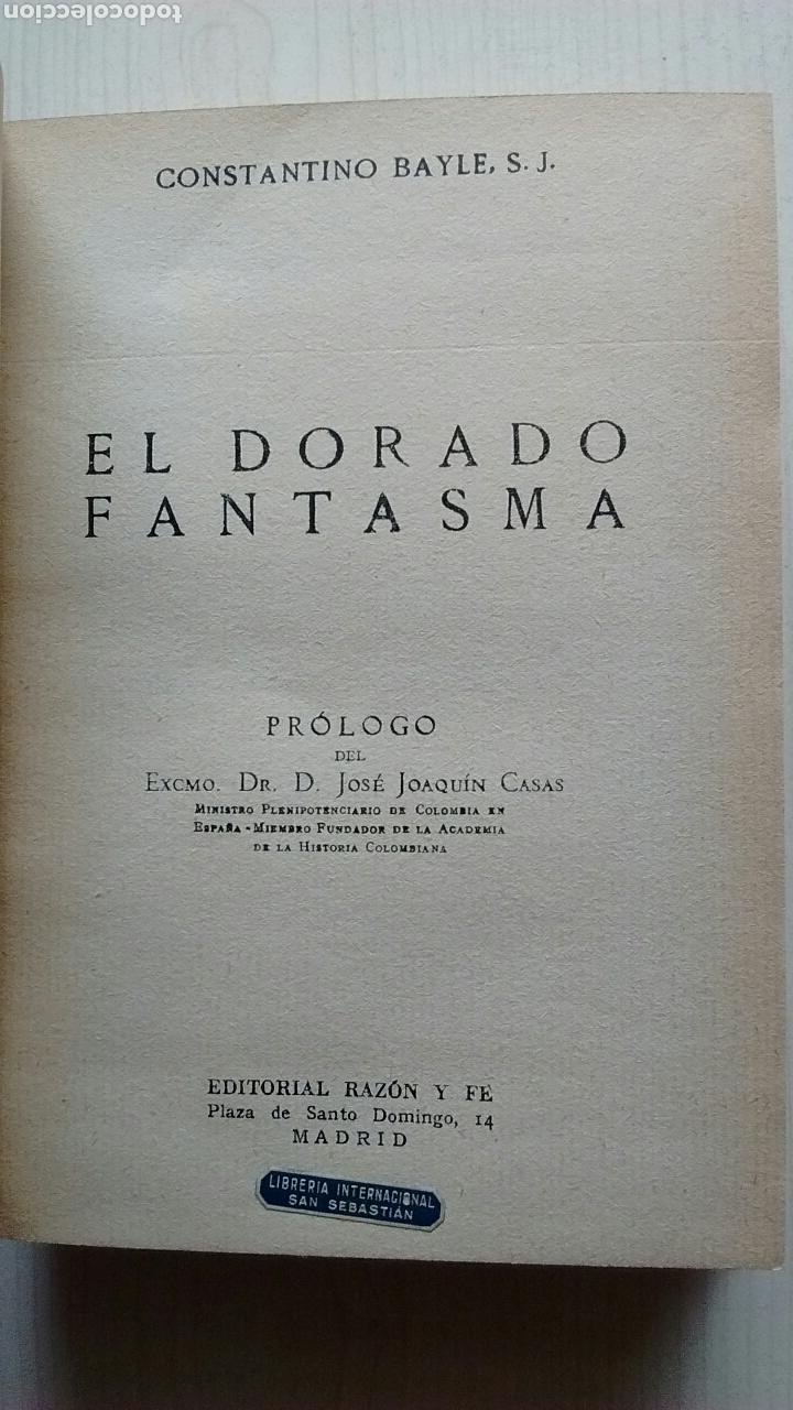 Libros antiguos: EL DORADO FANTASMA - Foto 4