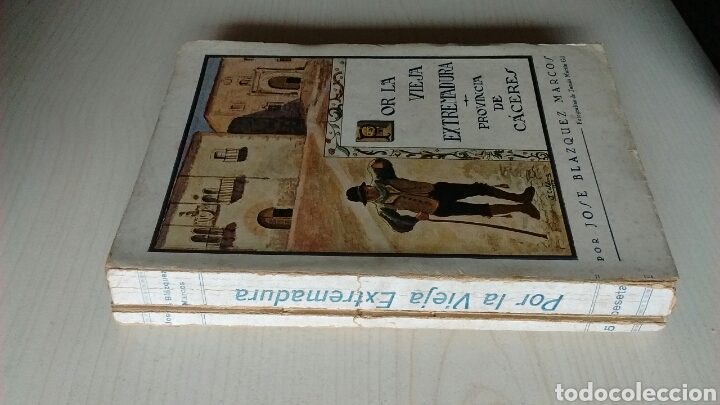 Libros antiguos: POR LA VIEJA EXTREMADURA - Foto 5