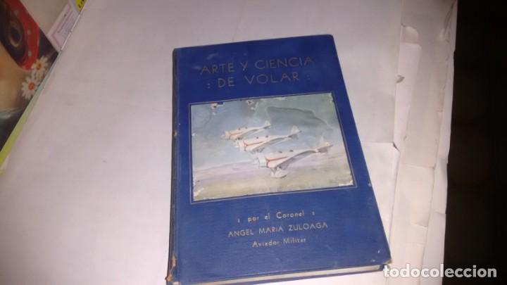 Libros antiguos: ARTE Y CIENCIA DE VOLAR