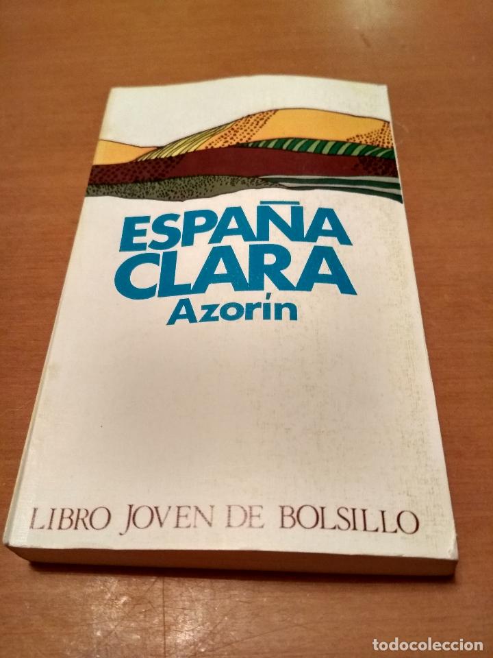 Libros antiguos: Espa&ntilde;a clara - Foto 1