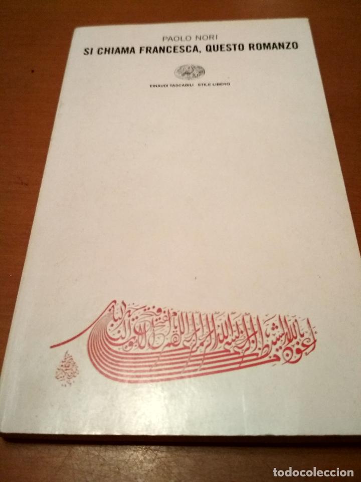 Libros antiguos: Si chiama francesca, questo Romanzo - Foto 1