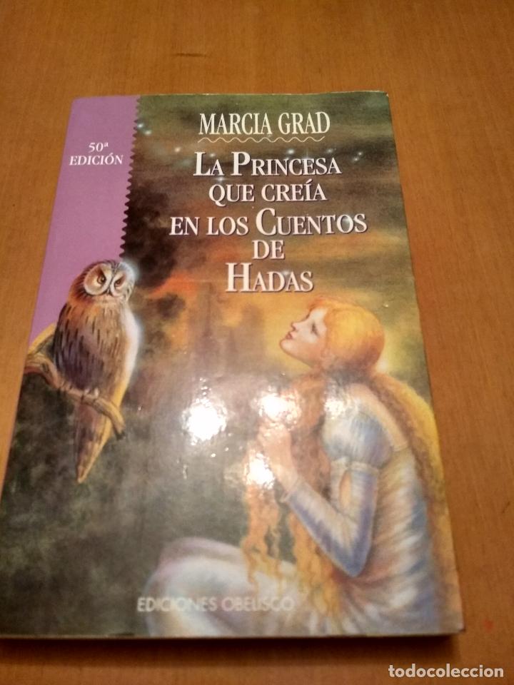 Libros antiguos: La princesa que cre&iacute;a en los cuentos de hadas - Foto 1