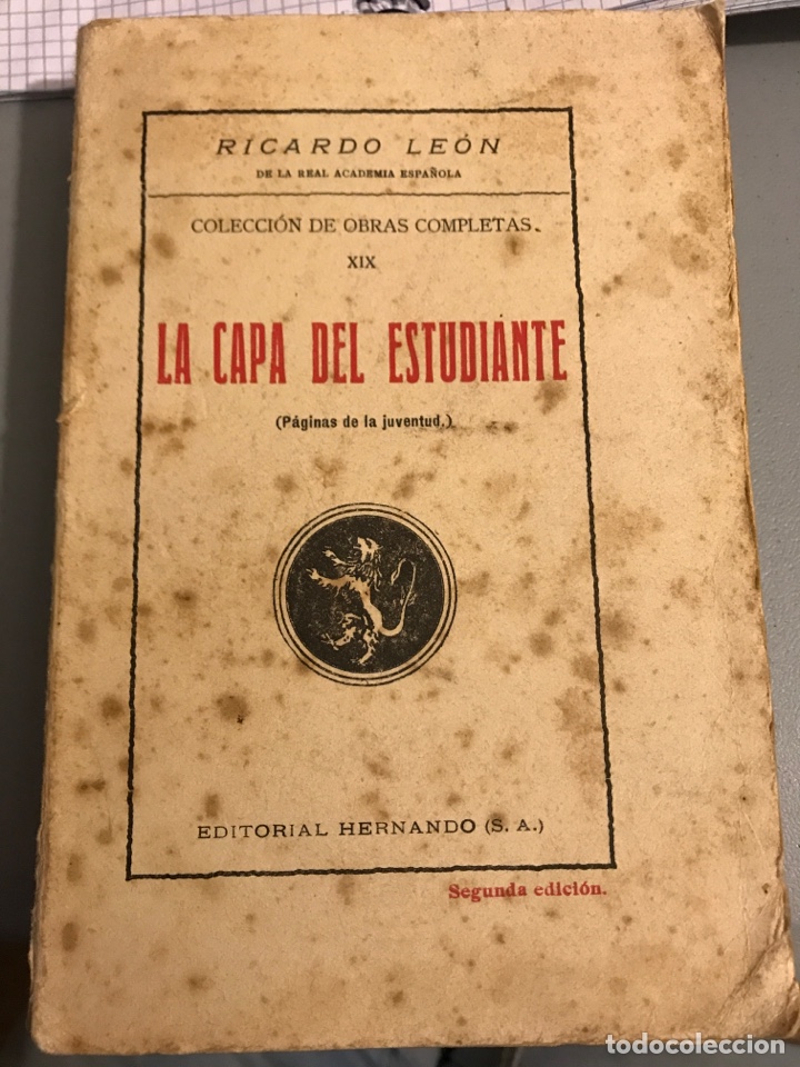 Libros antiguos: Ricardo Leon La capa del estudiante - Foto 1