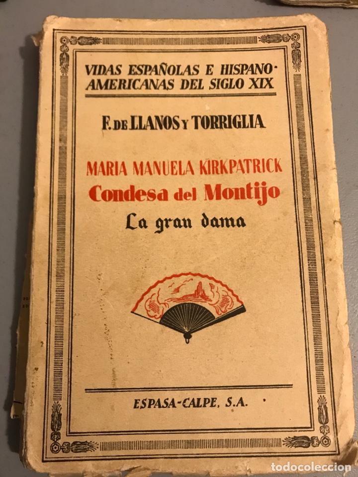 Libros antiguos: Condesa del montijo primera edici&oacute;n 1932