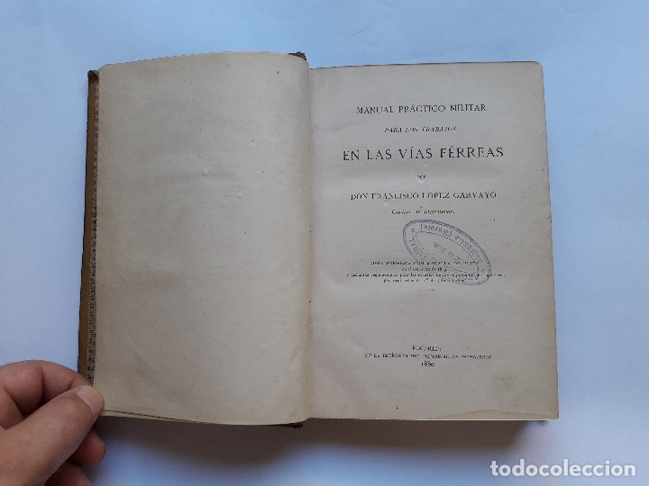 Antiquarische B&uuml;cher: 1880.MANUAL PRACTICO MILITAR PARA LOS TRABAJOS EN LAS VIAS FERREAS. LOPEZ GARVAYO FERROCARRIL
