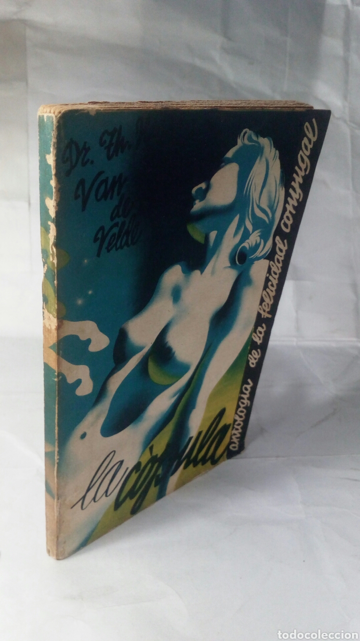 Libros antiguos: La C&oacute;pula. Dr. Van de Velde. - Foto 3