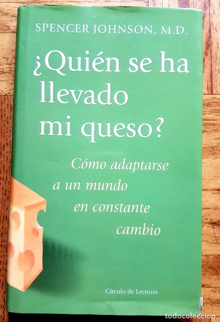 Libros antiguos: Quien se ha llevado mi queso. Spencer Johnson - Foto 1