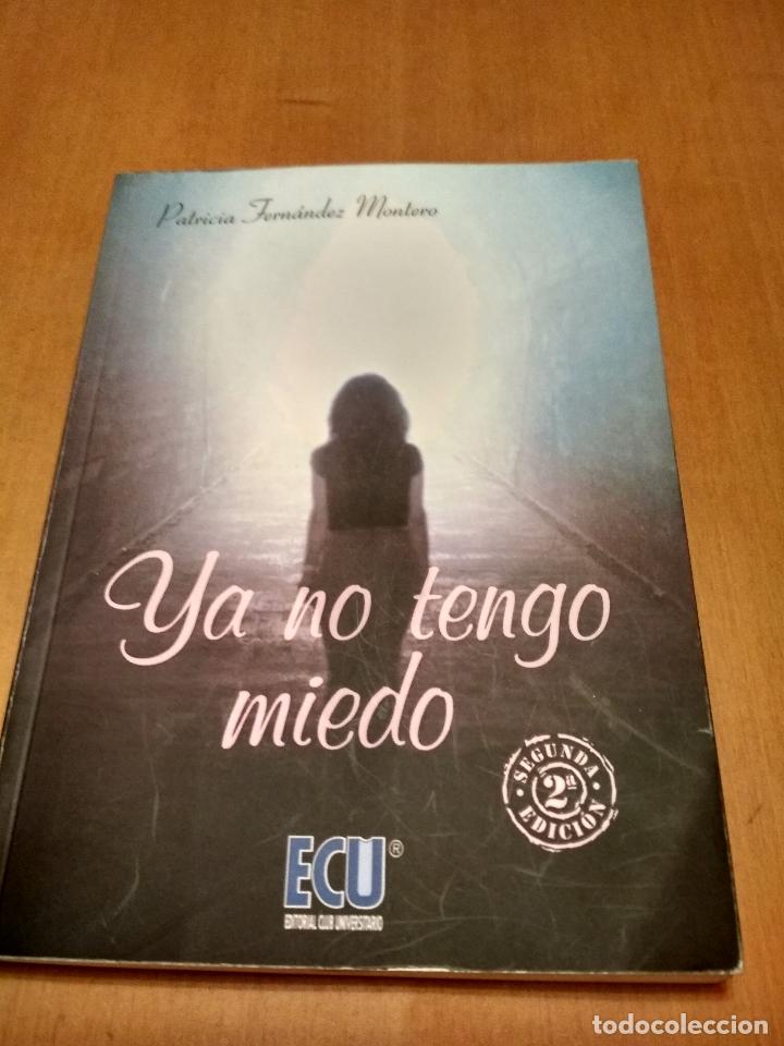 Libros antiguos: Ya no tengo miedo - Foto 1