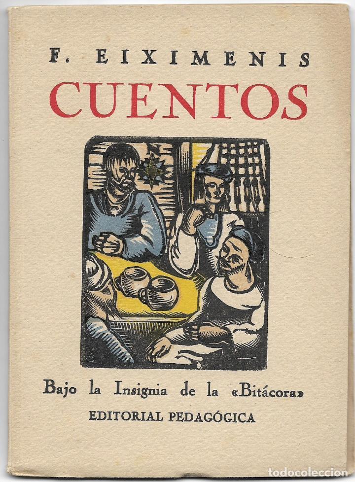 Libros antiguos: CUENTOS &ndash; FRANCESC EIXIMENIS &ndash; EDICI&Oacute;N EN CASTELLANO &ndash; 193? - Foto 1