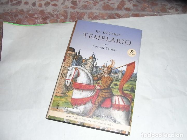 Libros antiguos: Edward Buman, El ultimo templario, MR, 5 ed - Foto 1