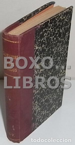 Libros antiguos: M&Eacute;LIDA, Julia. La victoria de los vencidos - Foto 1