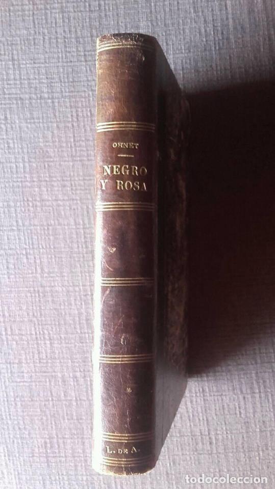 Libros antiguos: OHNET, Georges. Negro y rosa Periquillo 1888 - Foto 2