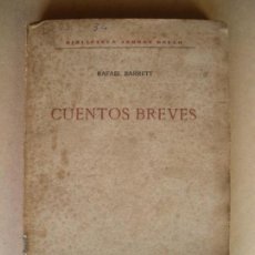 Libros antiguos: CUENTOS BREVES. RAFAEL BARRET. 1919