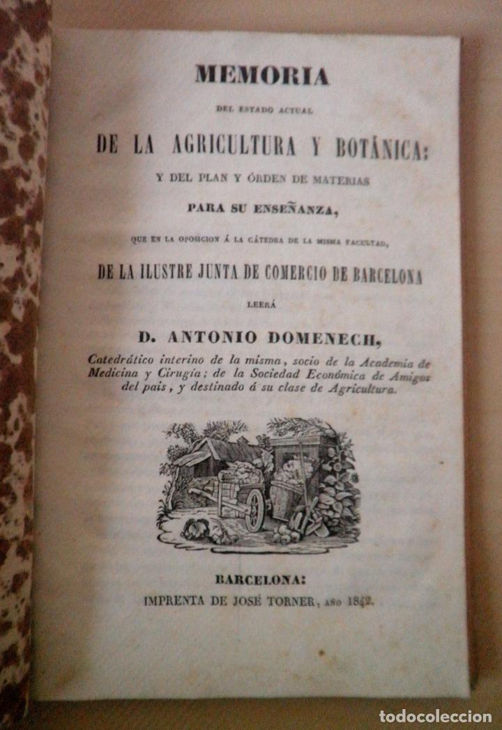 Old books: MEMORIA DEL ESTADO ACTUAL DE LA AGRICULTURA Y BOTANICA - A&Ntilde;O 1842 - D.A.DOMENECH.