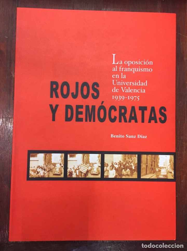 Libros antiguos: ROJOS Y DEMOCRATAS. - SAN DIAZ, BENITO - Foto 1