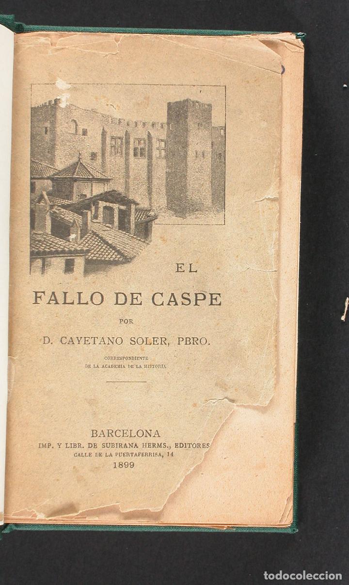 Libros antiguos: El fallo de Caspe. Cayetano Soler - Foto 2