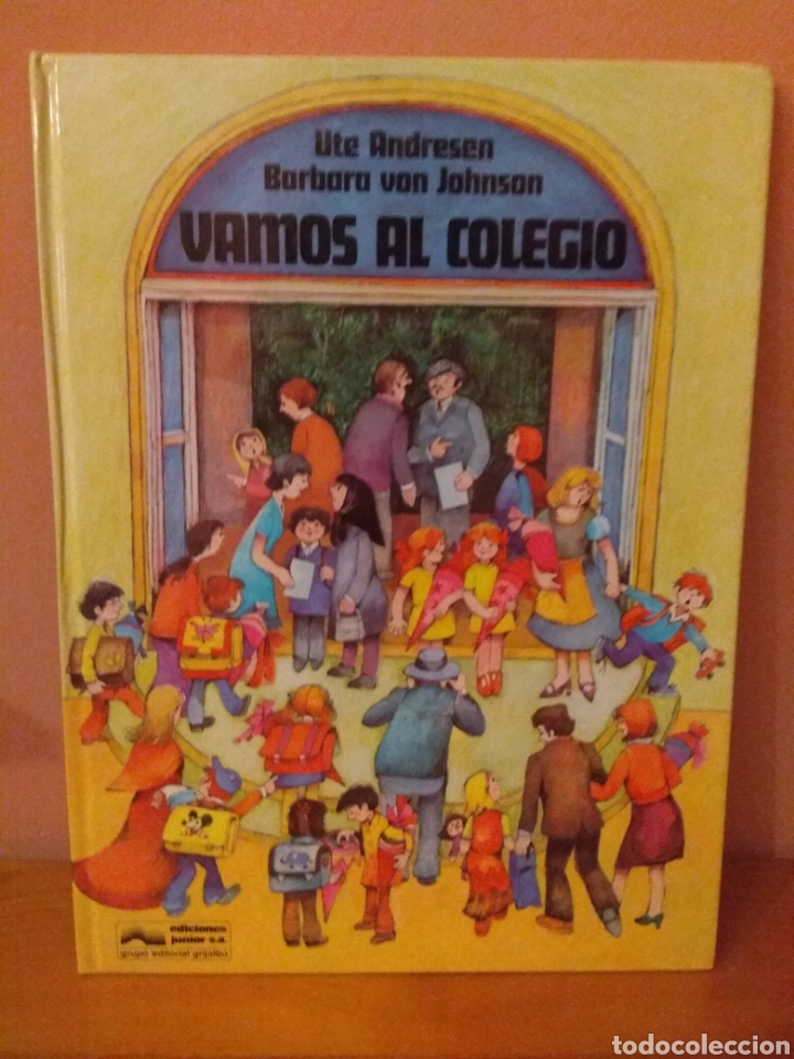 Libros antiguos: Vamos al Colegio - Ediciones junior - 1980 - Foto 1