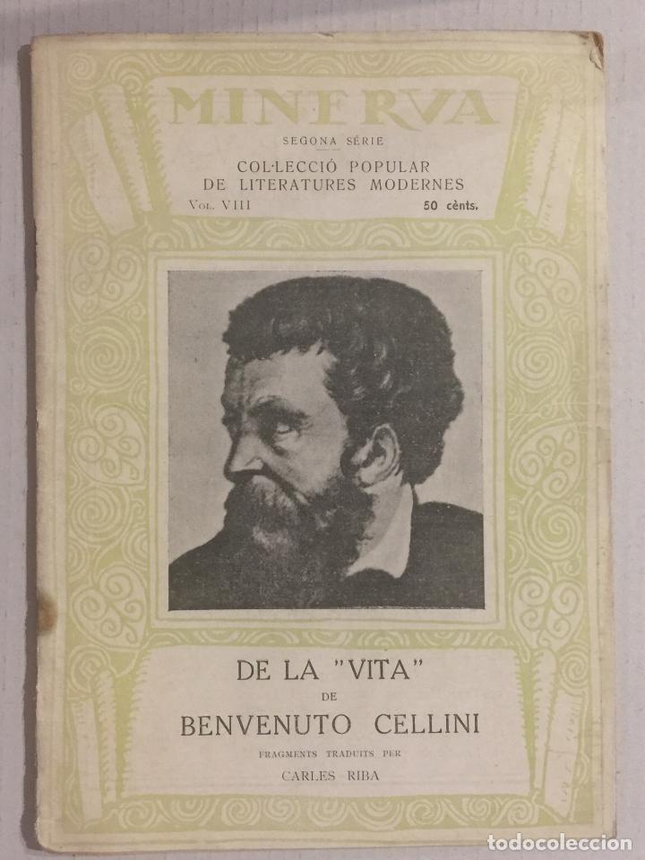 Libros antiguos: DE LA VITA DE BENVENUTO CELLINI (MINERVA, 1920) - EN CATAL&Aacute;N - Foto 1