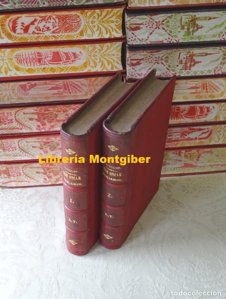 Libros antiguos: MON ONCLE BENJAMIN .   2 Tomos  .   Autor :  Tillier, Claude - Foto 2