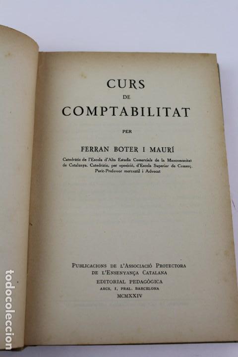 Libros antiguos: L- 5093. CURS DE COMPTABILITAT PER FERRAN BOTER.  1923. - Foto 2