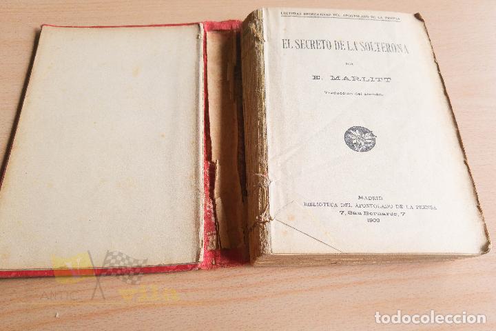 Libros antiguos: El secreto de la solterona - E. Marlitt - 1909 - Foto 4