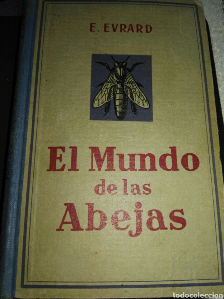 Antiquarische B&uuml;cher: El mundo de la abejas
