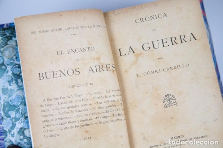 Libros antiguos: CR&Oacute;NICA DE LA GUERRA - E. G&Oacute;MEZ CARRILLO - MADRID 1915 - Foto 2