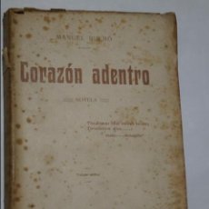 Libros antiguos: CORAZÓN ADENTRO. MANUEL BUENO. 1906