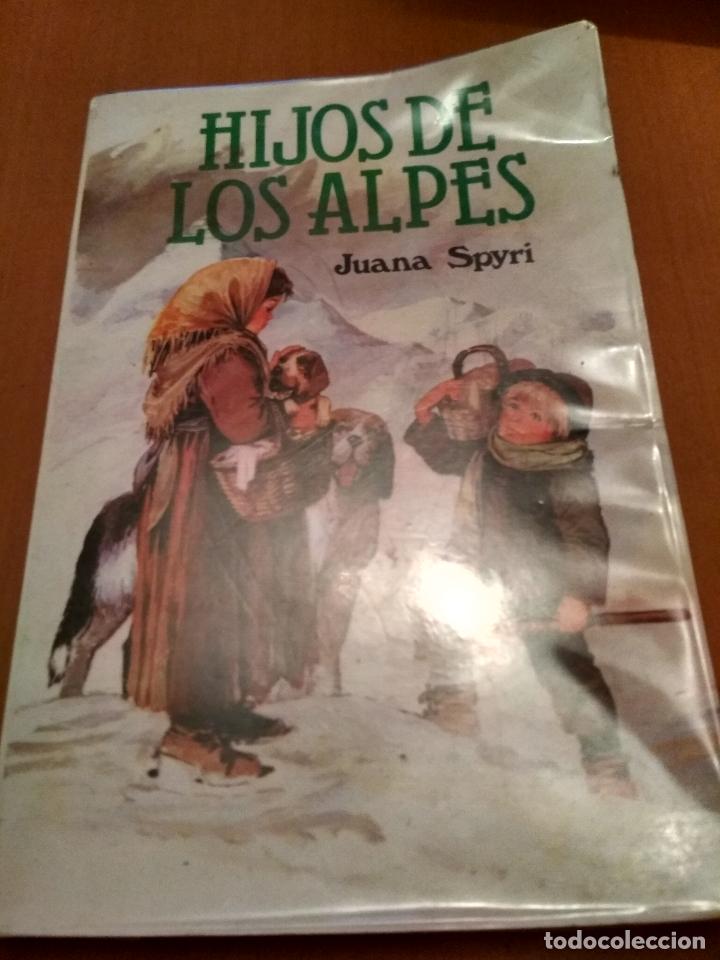 Libros antiguos: Hijos de los alpes - Foto 1