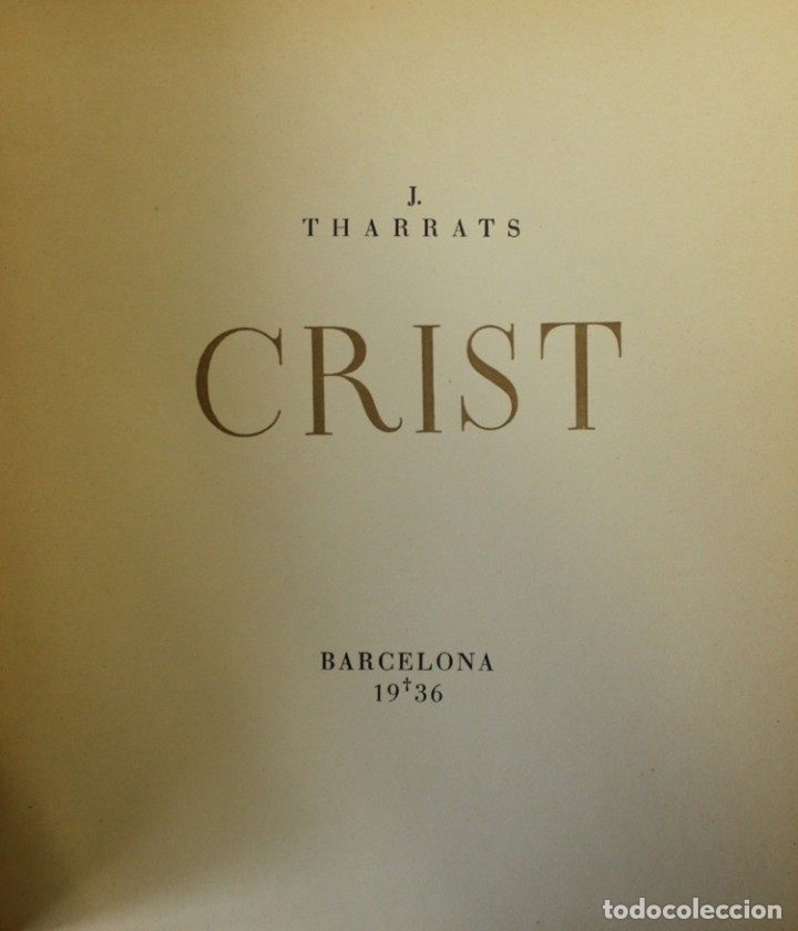 Libros antiguos: CRIST. - THARRATS, J. - Barcelona, 1936. - Foto 1
