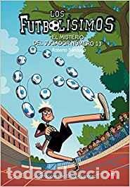Antiquarische B&uuml;cher: LOS FUTBOLISIMOS EL MISTERIO DEL JUGADOR NUMERO 13