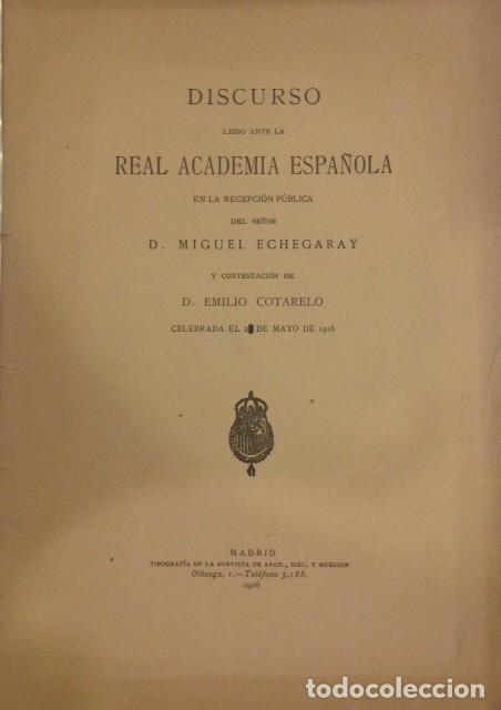 Old books: DISCURSO DE MIGUEL ECHEGARAY Y CONTESTACION DE COTARELO 1916