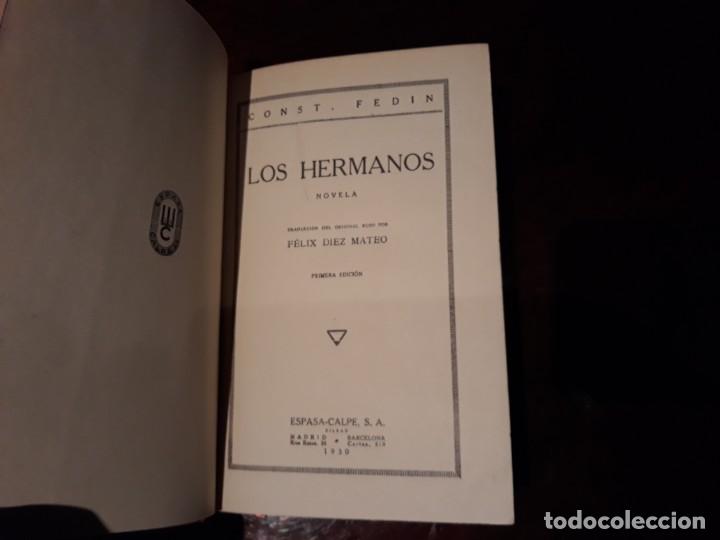 Libros antiguos: LOS HERMANOS - CONST FEDIN - ESPASA CALPE 1930 - Foto 3