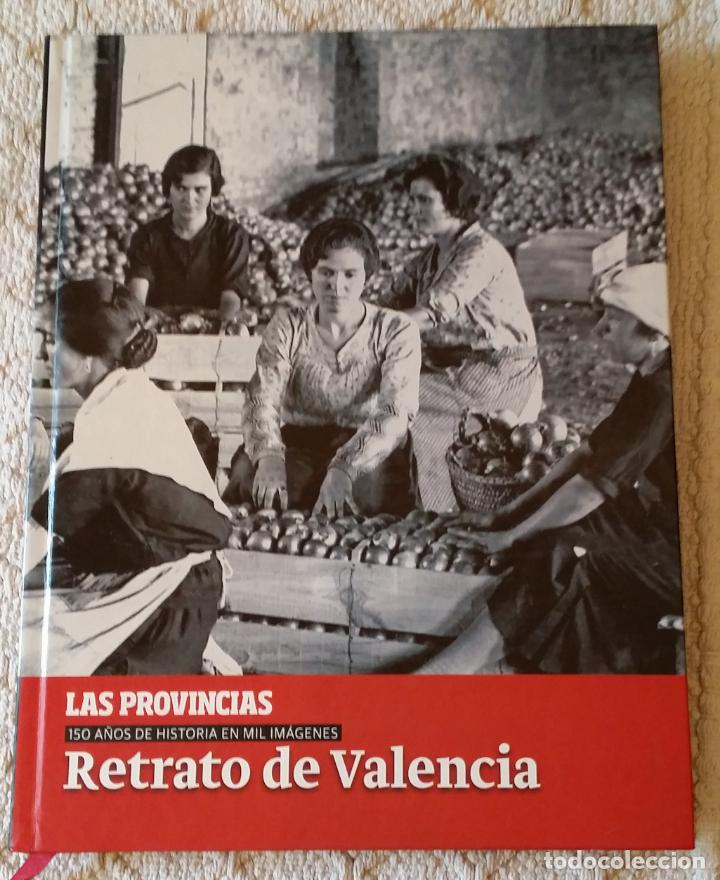 Libros antiguos: Retrato de Valencia &ndash; libro de Las Provincias 2015 - Foto 1