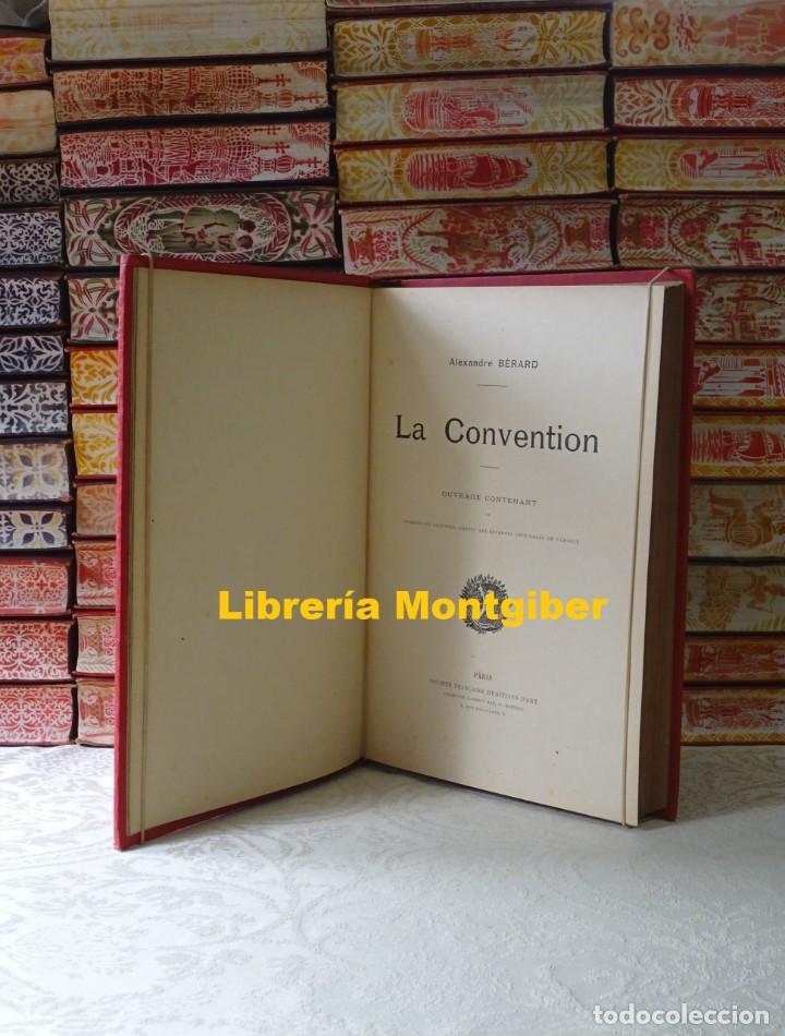 Libros antiguos: LA CONVENTION   .  Autor :  B&eacute;rard, Alexandre - Foto 5